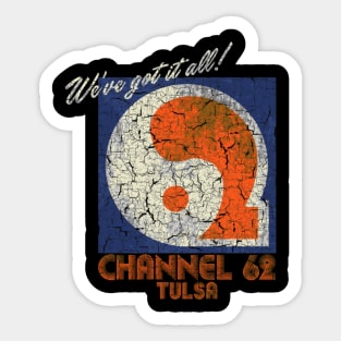 UHF Channel 62 Sticker